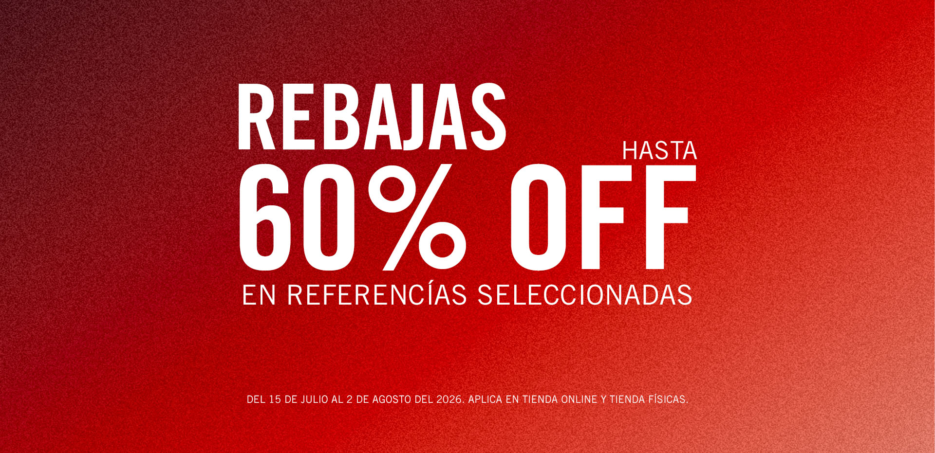 TEMPORADA DE REBAJAS CON 60%